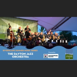 The Dayton Jazz Orchestra at Riverscape