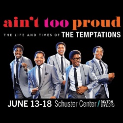Ain't Too Proud - The Life And Times Of The Temptations