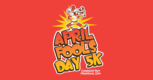 April Fool's Day 5k and Family Fun Mile