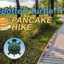 Spotted Turtle Trail Pancake Hike