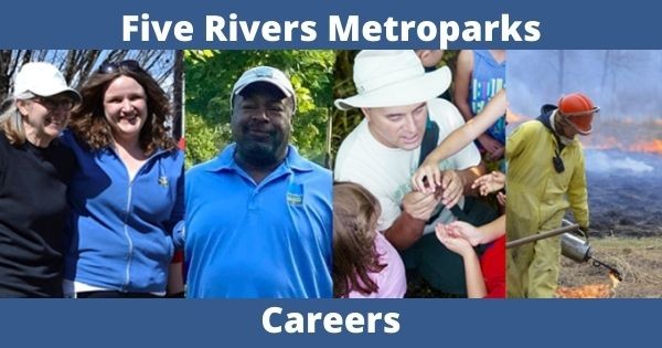 Five Rivers Metroparks is Hiring!
