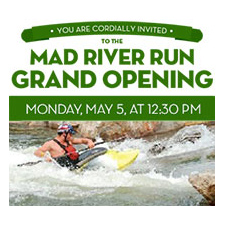 Grand opening for Mad River Run