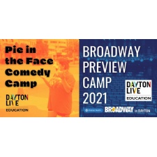 Dayton Live Summer Camps for Grades 6-12