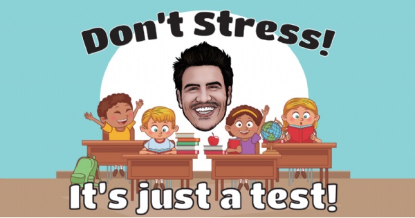 Don't Stress (Test Taking Tips) with Mister C