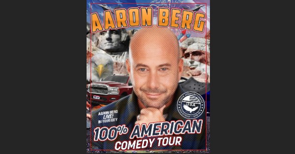 Aaron Berg 100% American Comedy Tour