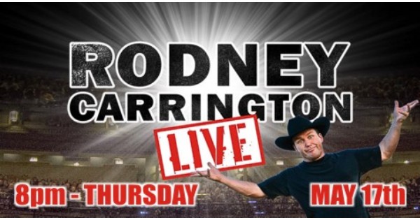 Rodney Carrington LIVE