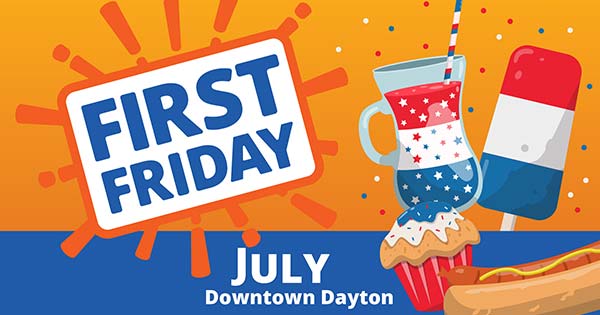 First Friday: July - Independence and Independents Edition