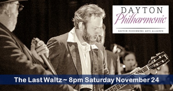 The Last Waltz: Live with the Dayton Philharmonic