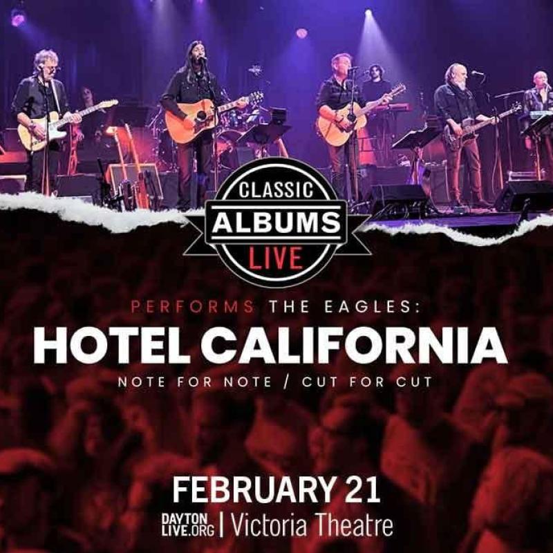 Classic Albums Live Performs Eagles: Hotel California