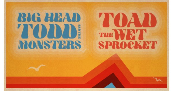 Big Head Todd & The Monsters and Toad The Wet Sprocket