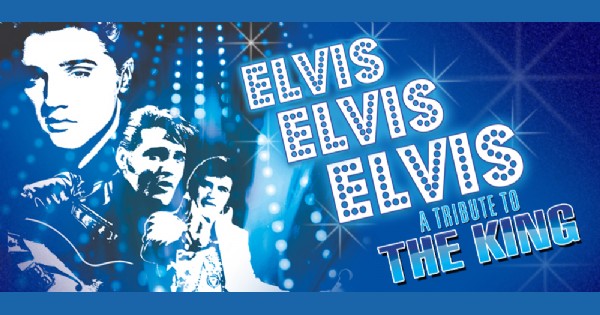 Elvis! Elvis! Elvis! A Tribute to The King