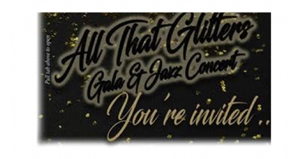 All That Glitter Gala and Jazz Concert