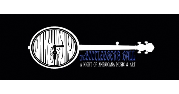 The Bootlegger's Ball, A Night of Americana Music & Art