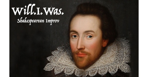 Will.I.Was. (Shakespearean Improv)