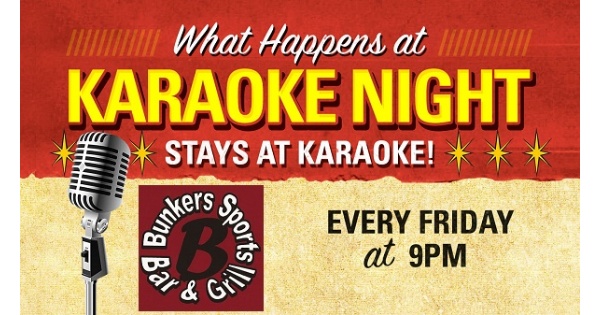 Karaoke at Bunker's Sports Bar and Grill