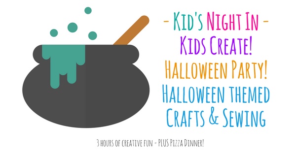 Kids Night In; Kids Create! Halloween Party - Themed crafts