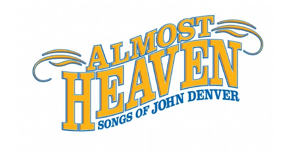 Almost Heaven: The Songs of John Denver