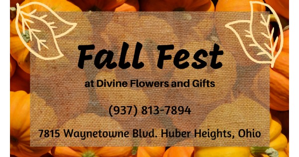 FALL FEST At Divine Flowers and Gifts