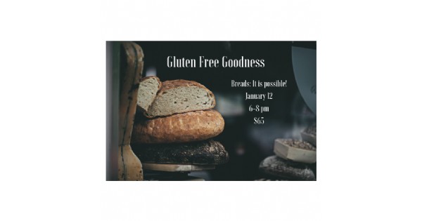 Gluten Free Goodness - Breads, it is possible
