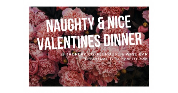 Naughty & Nice Valentines Dinner