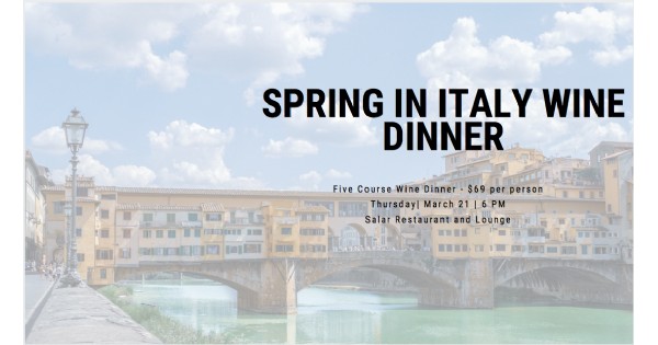 Spring In Italy Wine Dinner
