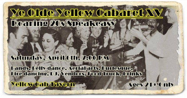 Ye Olde Yellow Cabaret XV - Roaring 20s Speakeasy