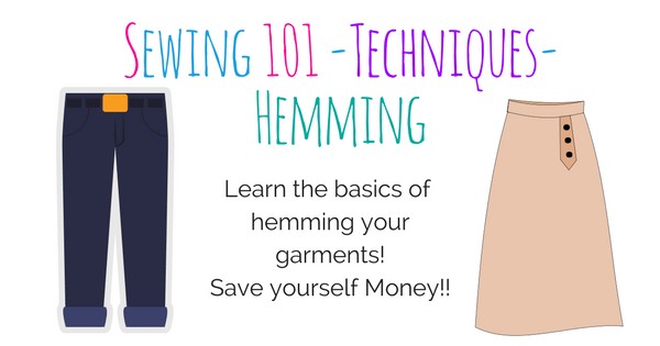 Sewing Basics - Techniques - Hemming