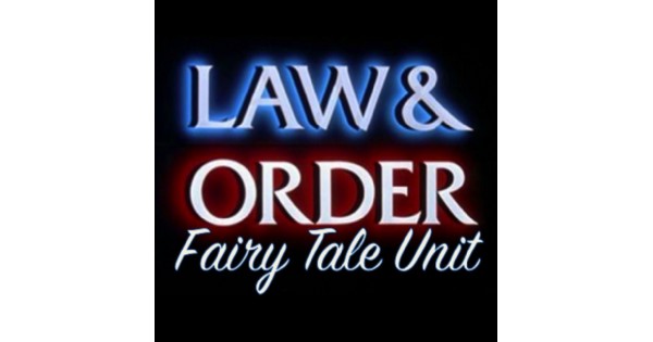 Law and Order: Fairy Tale Unit