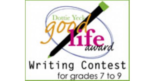 Dottie Yeck Good Life Award Writing Contest