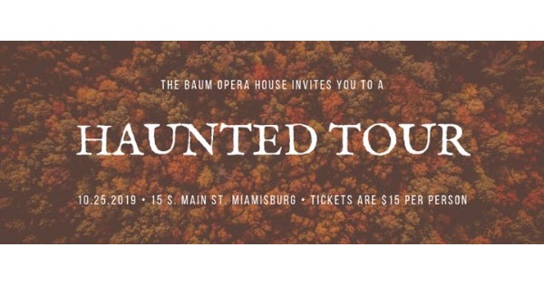 The Baum Opera House Haunted Tour