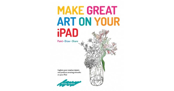 Workshop: Make Great Art on Your iPad