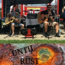 Until Rust LIVE at the Roadhouse!