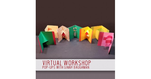 Virtual Workshop: Pop-Ups with Ginny Baughman