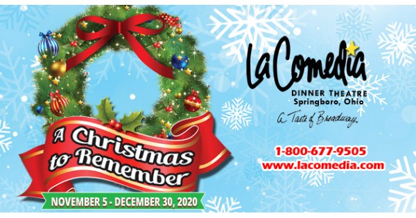 A Christmas to Remember at La Comedia Dinner Theatre