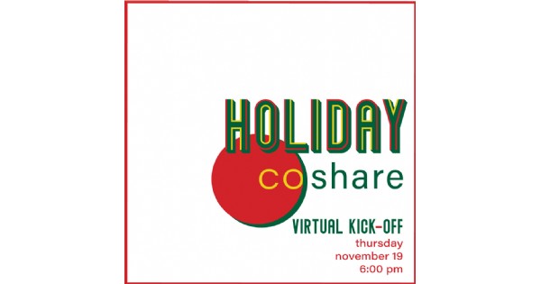 Holiday Co-Share Kick-off