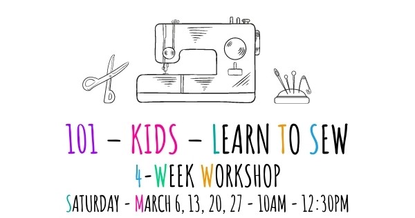 Kids Learn to Sew - 4 Week Workshop