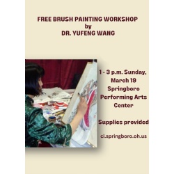 Art Show and Workshop: Dr. Yufeng Wang