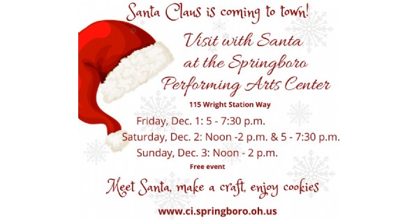 Visit with Santa at the Springboro Performing Arts Center
