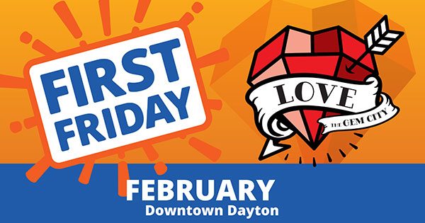 First Friday: Show Your Love Downtown Edition
