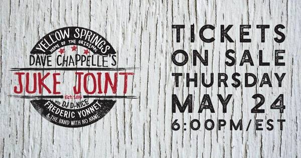 Dave Chapelle's Juke Joint Returns to Yellow Springs May 27 & 28