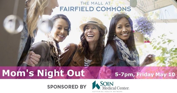 Mom's Night Out at the Mall at Fairfield Commons
