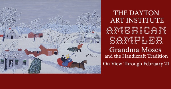 American Sampler: Grandma Moses and the Handicraft Tradition