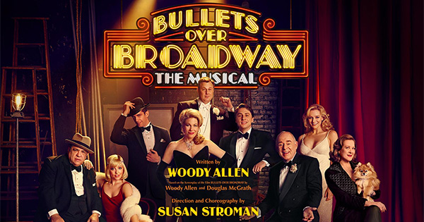 Bullets Over Broadway