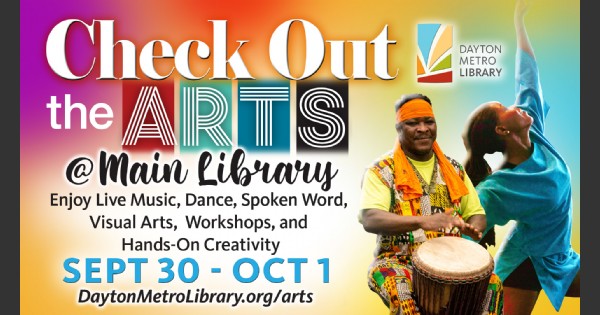 Check Out the Arts 2022 at Dayton Metro Library