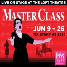 Daytons Human Race Theatre presents Master Class