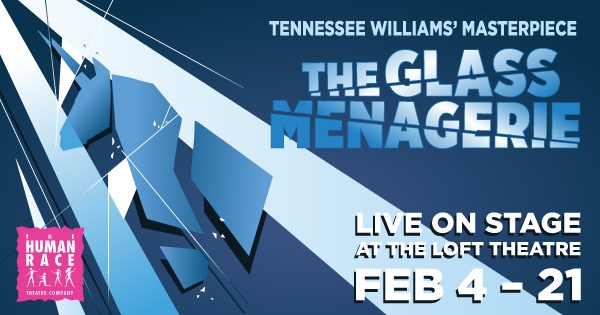 Daytons Human Race Theatre presents The Glass Menagerie