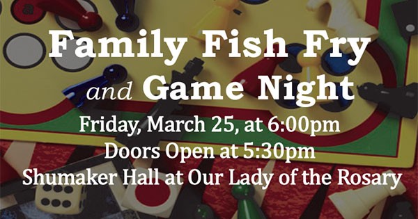 Family Fish Fry and Game Night