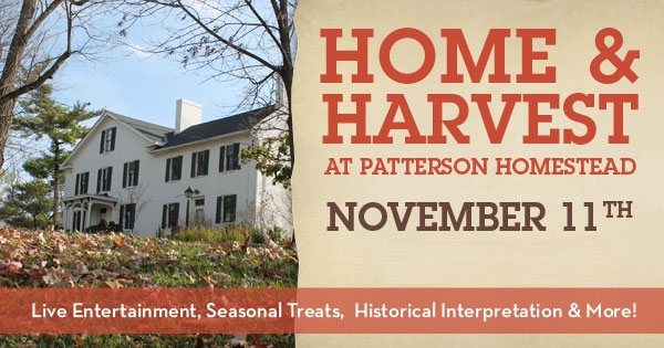 Home & Harvest at Patterson Homestead