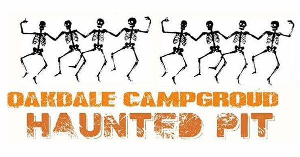 Oakdale Campground Haunted Pit