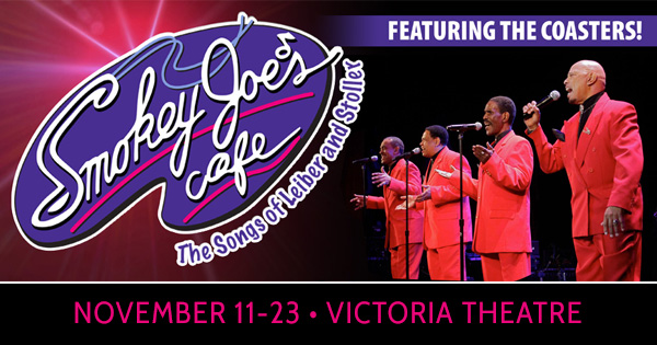 Smokey Joe's Cafe Featuring The Coasters
